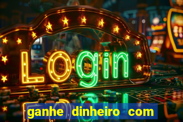 ganhe dinheiro com jogos online