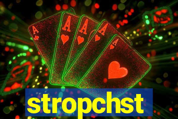 stropchst