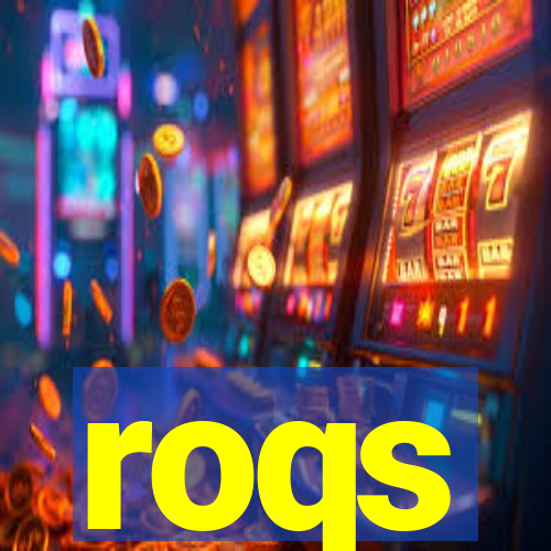 roqs