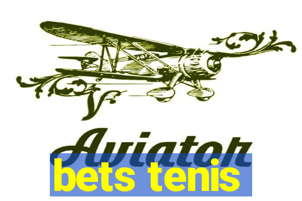 bets tenis