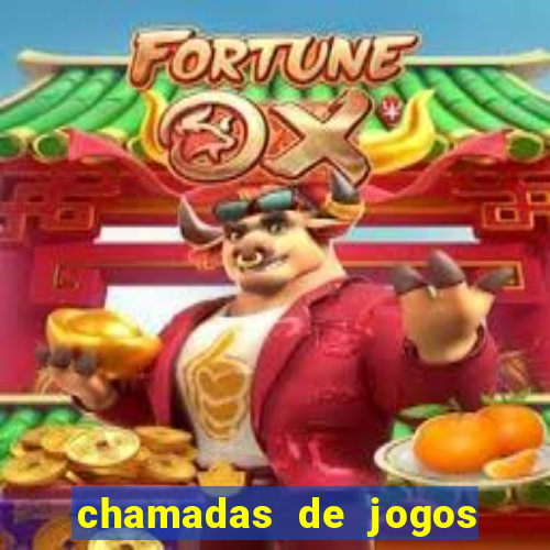 chamadas de jogos de futebol