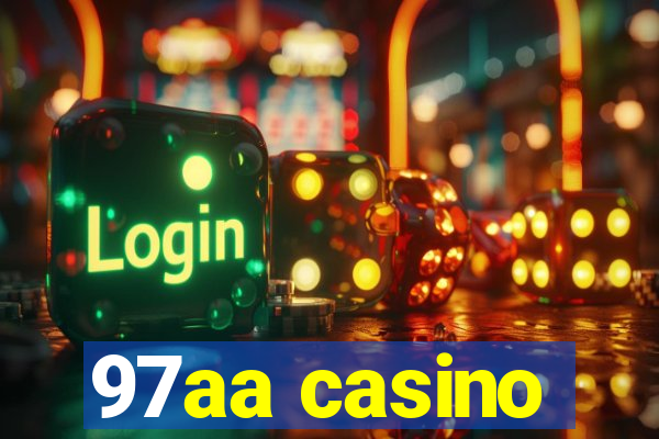 97aa casino