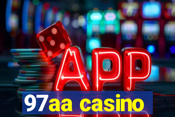 97aa casino