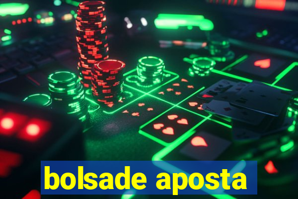 bolsade aposta