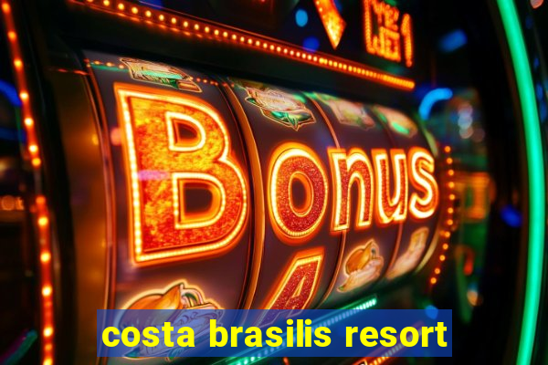 costa brasilis resort