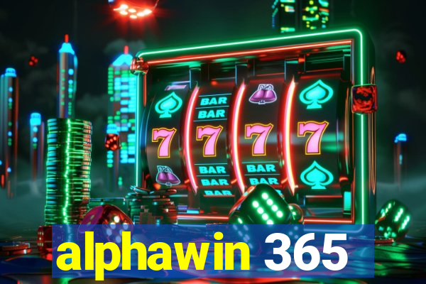 alphawin 365