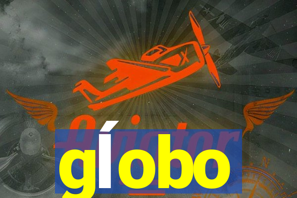 gĺobo