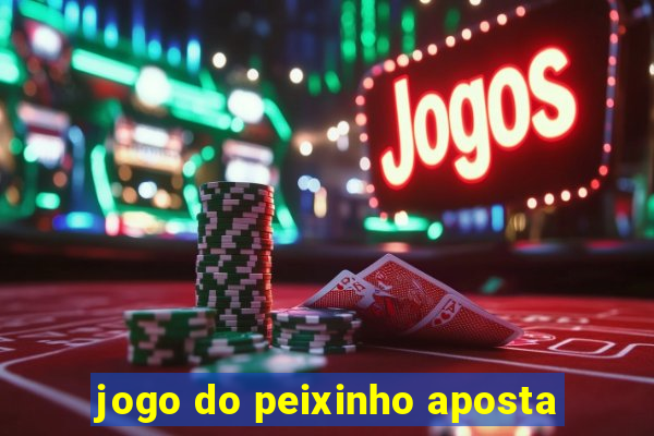 jogo do peixinho aposta