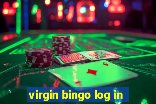 virgin bingo log in