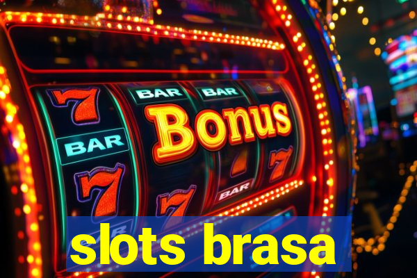 slots brasa