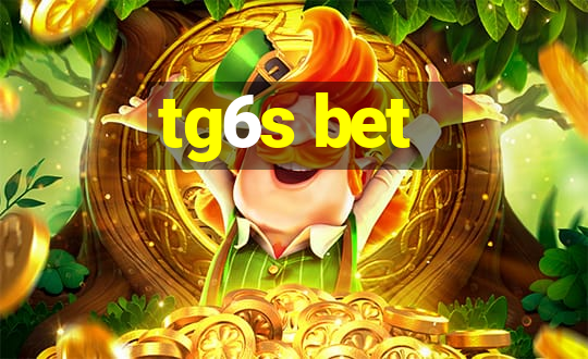 tg6s bet