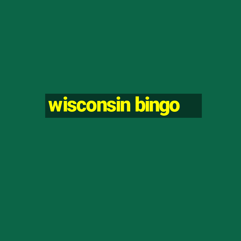 wisconsin bingo