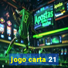 jogo carta 21