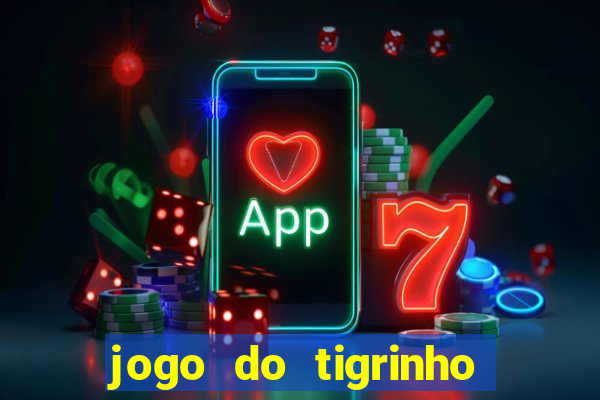 jogo do tigrinho pagando agora