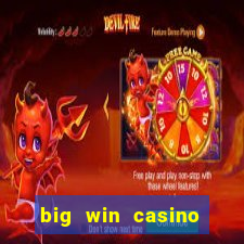 big win casino free slots