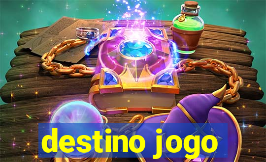 destino jogo