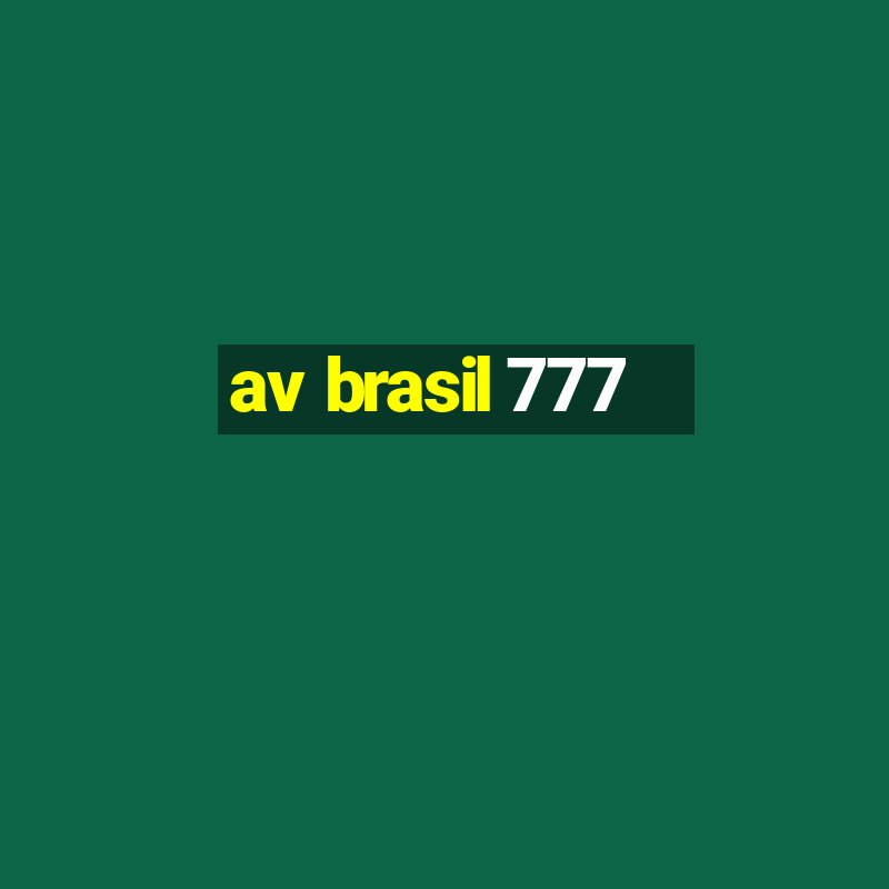 av brasil 777