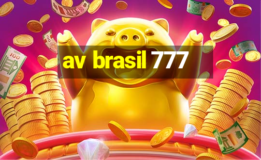 av brasil 777