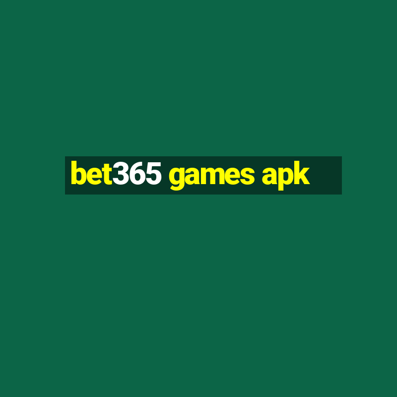 bet365 games apk