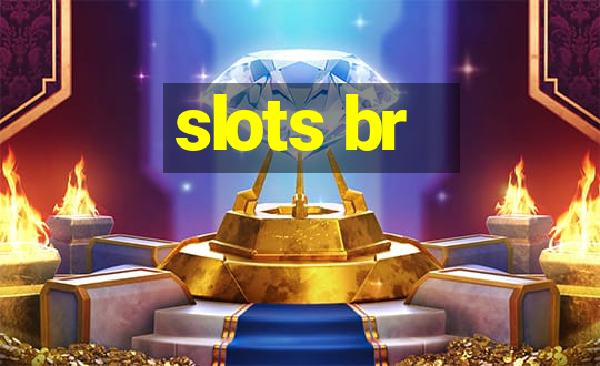 slots br