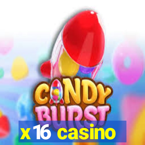 x16 casino