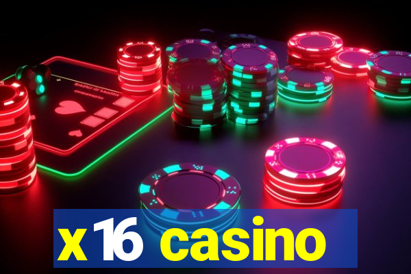 x16 casino