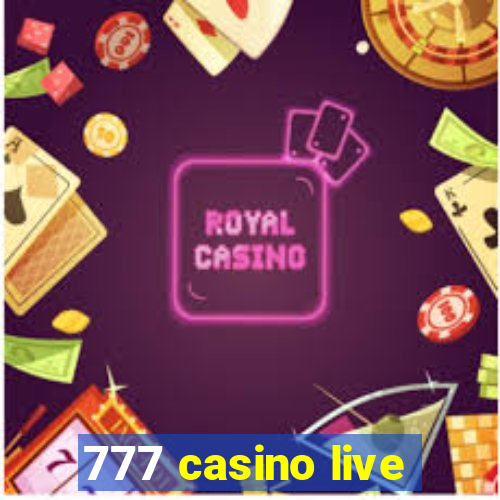 777 casino live