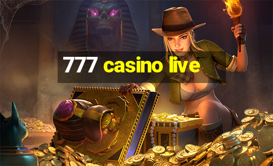 777 casino live