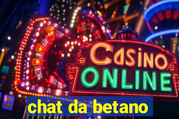 chat da betano