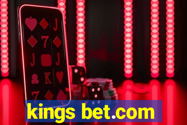 kings bet.com