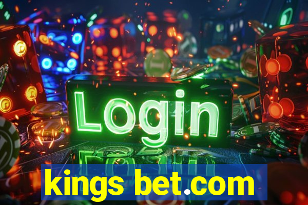 kings bet.com