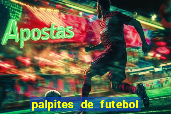 palpites de futebol para amanha