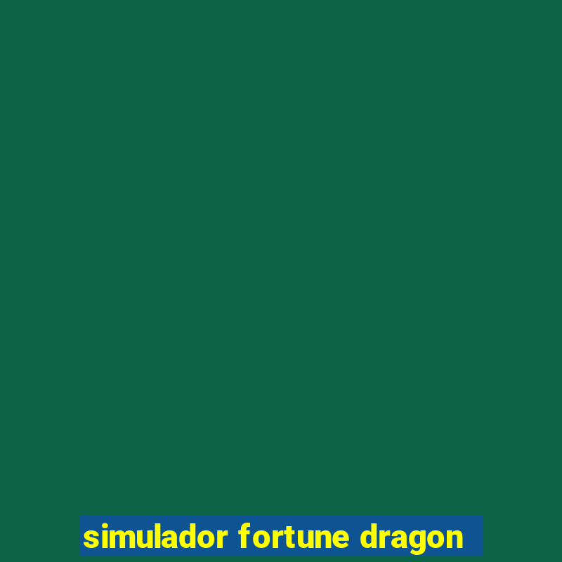 simulador fortune dragon