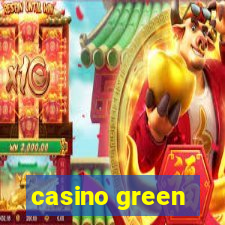 casino green