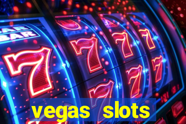 vegas slots machines free games