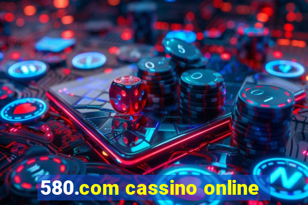 580.com cassino online