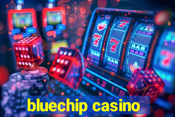 bluechip casino