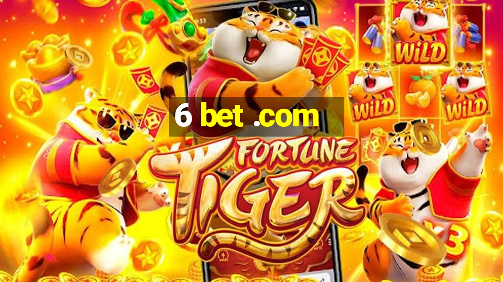 6 bet .com