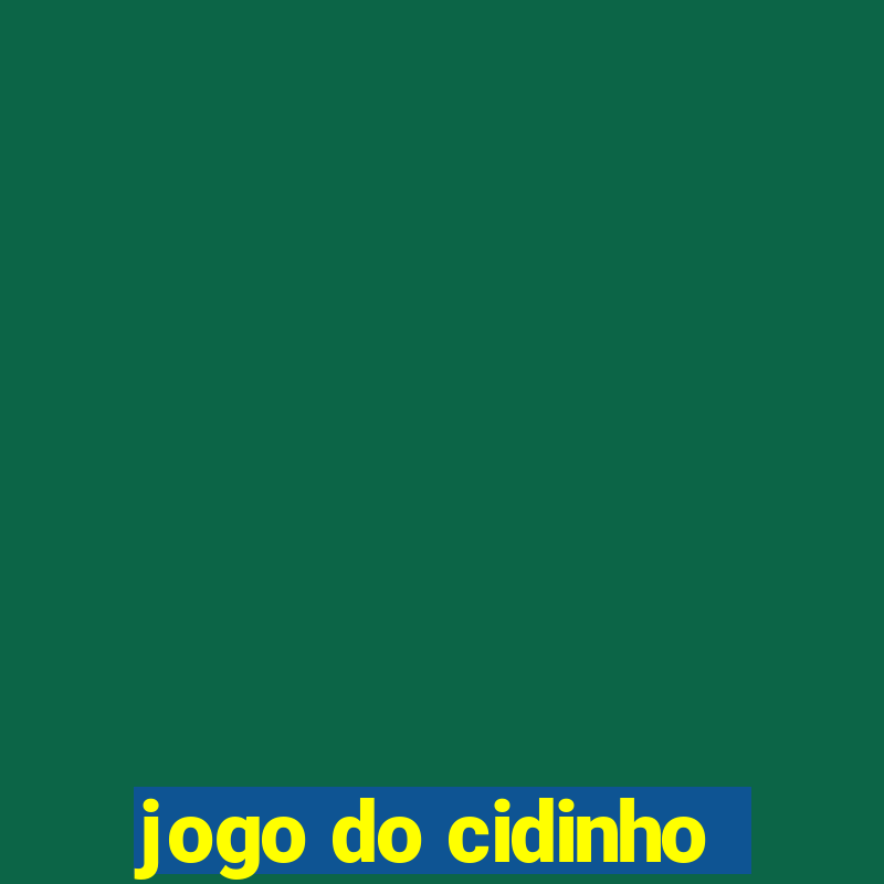 jogo do cidinho