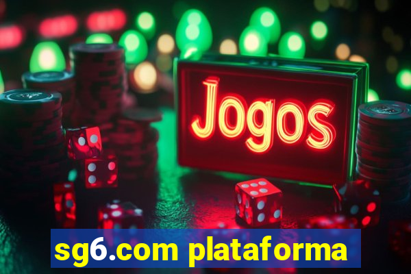 sg6.com plataforma