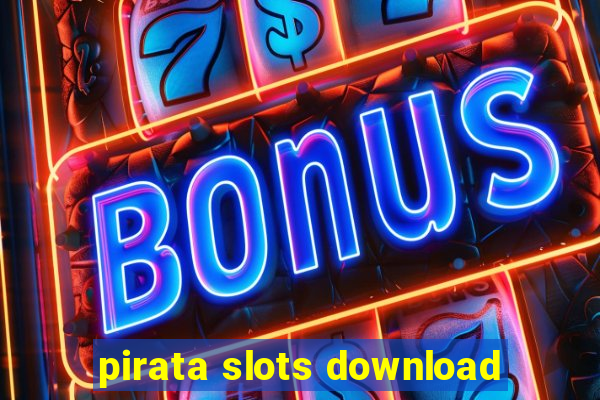 pirata slots download