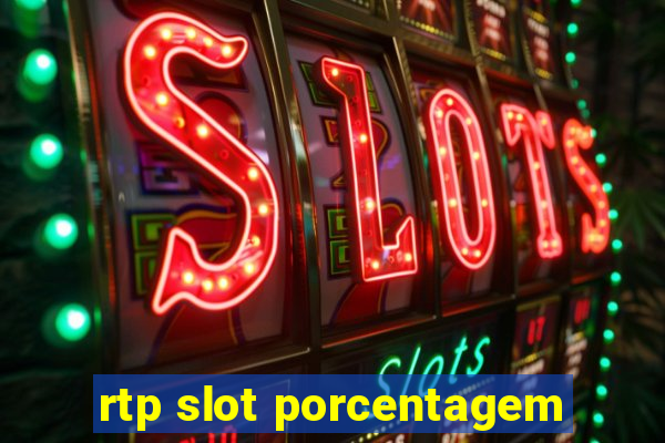 rtp slot porcentagem