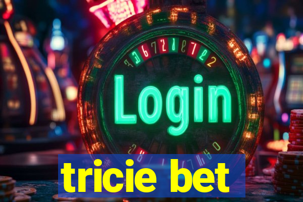 tricie bet