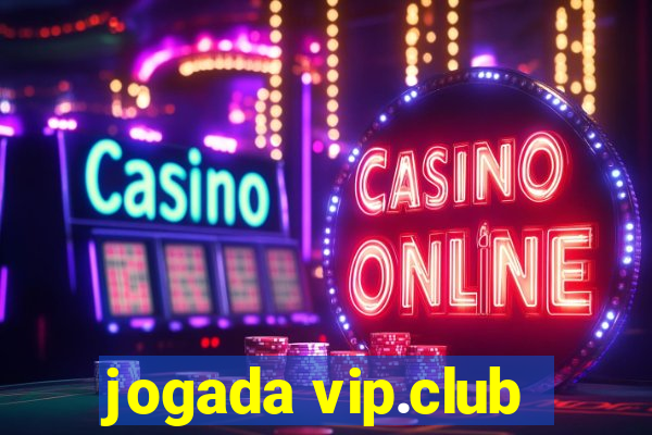 jogada vip.club