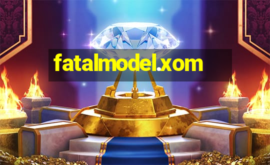 fatalmodel.xom