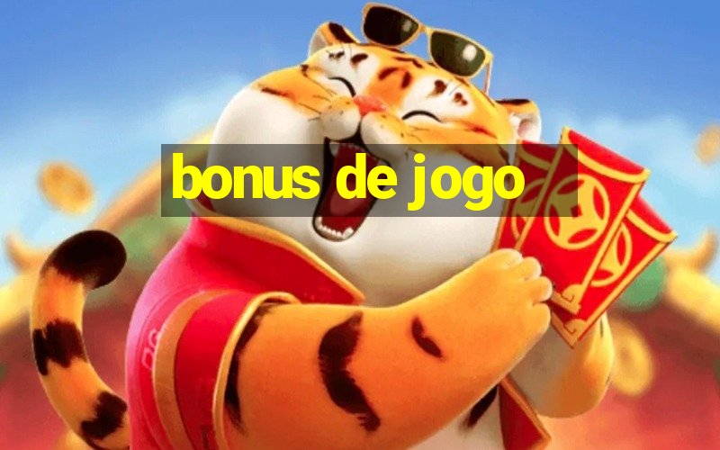 bonus de jogo