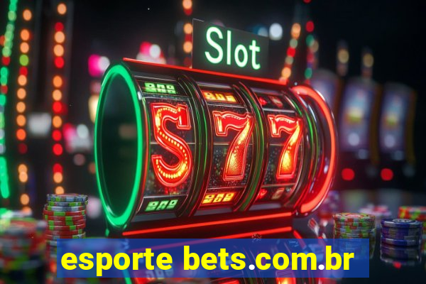 esporte bets.com.br