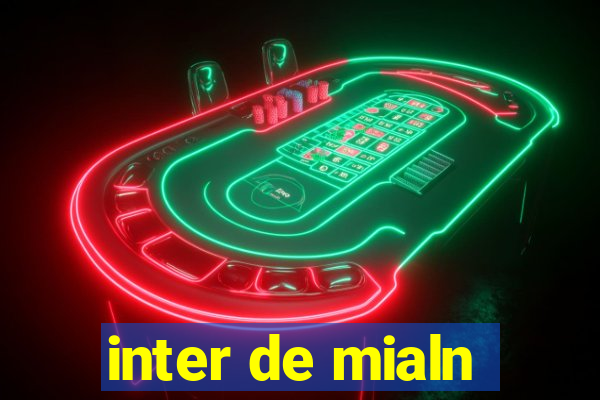 inter de mialn