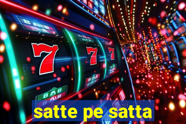 satte pe satta