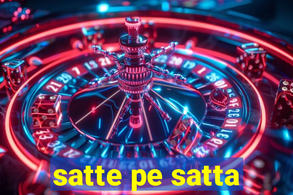 satte pe satta